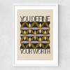 Your Worth Medium White Frame