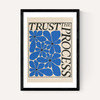 Trust The Process by Parrott Paints