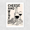 Cheese Wine Unframed Print