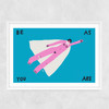 Be As You Are