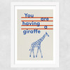 Giraffe by Don't Grow Up Wide White Frame