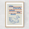 What The Duck