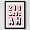 Zigazigah Pink Wide Black Frame