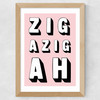 Zigazigah Pink Wide Oak Frame