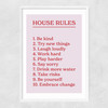 House Rules by The Native State Narrow White Frame
