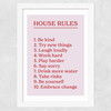 House Rules by The Native State Wide White Frame