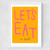Let's Eat by SimplyExtraJordanary Medium White Frame