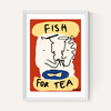 Fish For Tea
