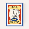 Fish For Tea