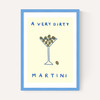 A Very Dirty Martini