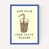 Oat Milk Iced Latte