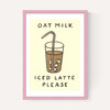 Oat Milk Iced Latte