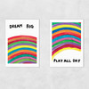 Dream and Play Unframed Print