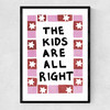 The Kids Are Alright Narrow Black Frame