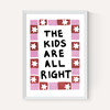 The Kids Are Alright