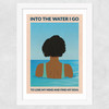 Into the Water I Go Wide White Frame