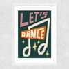 Let's Dance The Night Away Narrow White Frame