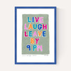 Live Laugh Leave by 9PM
