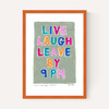 Live Laugh Leave by 9PM