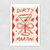 Dirty Martini Time Unframed Print