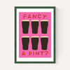 Fancy a Pint?