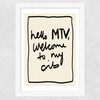 Hello MTV Wide White Frame