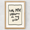 Hello MTV Wide Oak Frame