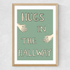 Hugs In The Hallway Medium Oak Frame