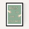 Hugs In The Hallway