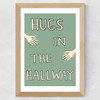 Hugs In The Hallway Wide Oak Frame