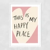 My Happy Place Heart Narrow White Frame