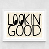 Lookin' Good Medium White Frame