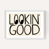 Lookin' Good