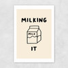 Milking It Unframed Print