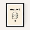 Milking It