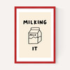 Milking It