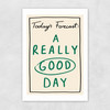 Today's Forecast Unframed Print