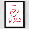 I Love Disco Wide Black Frame