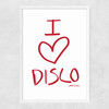 I Love Disco Narrow White Frame