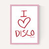 I Love Disco