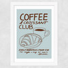 Coffee & Croissant Club Wide White Frame