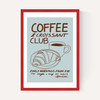 Coffee & Croissant Club