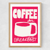 Coffee for Breakfast Medium Oak Frame