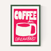 Coffee for Breakfast