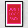Don't Look Back Medium Black Frame