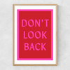 Don't Look Back Narrow Oak Frame