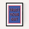 Trust Your Gut