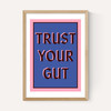 Trust Your Gut