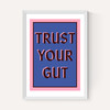 Trust Your Gut