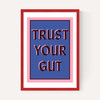 Trust Your Gut